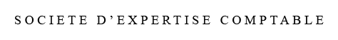 SOCIETE D’EXPERTISE COMPTABLE